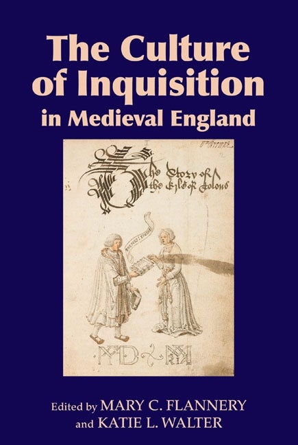 Book cover image for The Culture of Inquisition in Medieval England ISBN: 9781843843368